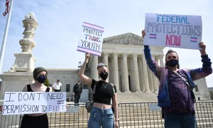 Transgender Rights Debate: Supreme Court Feels the Heat